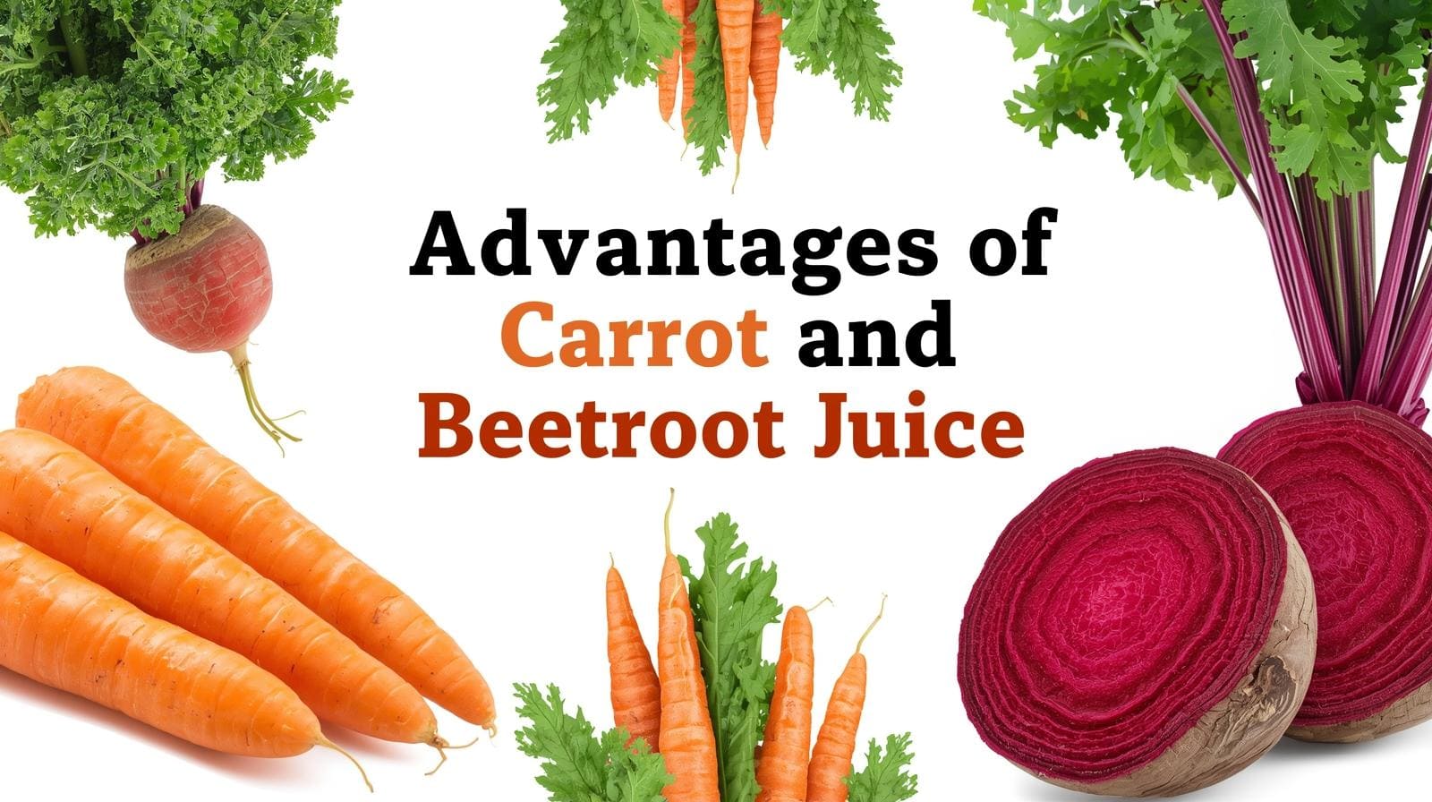 advantages of carrot and beetroot juice